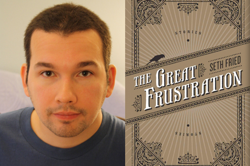 "The Great Frustration" by Seth Fried