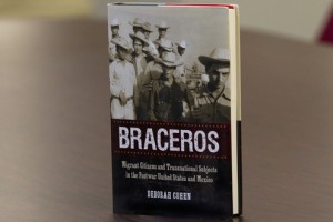 "Braceros" by Deborah Cohen, associate professor of history at UMSL
