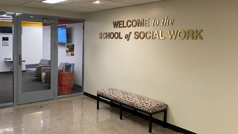 The entrance to the School of Social Work offices on the fourth floor of the Social Sciences and Business Building