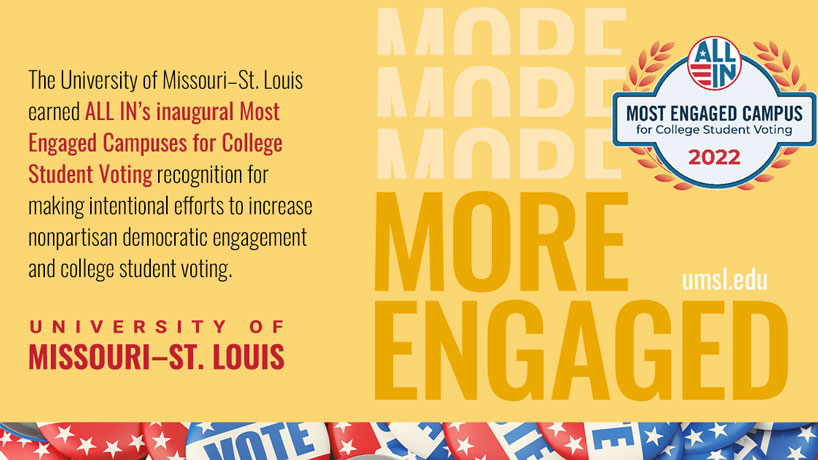 UMSL recognized for increasing student voter registration, education and turnout during 2022 midterms