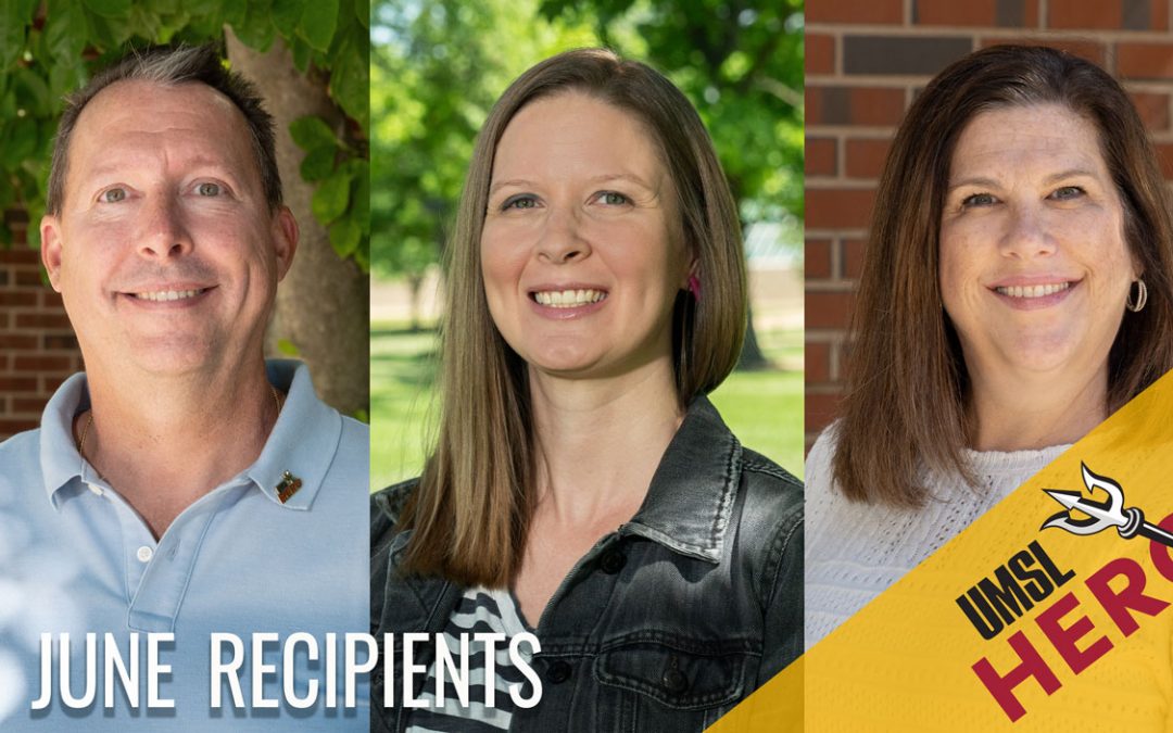 Rob Wilson, Amy Banken and Stephanie Eaton receive UMSL Hero Awards