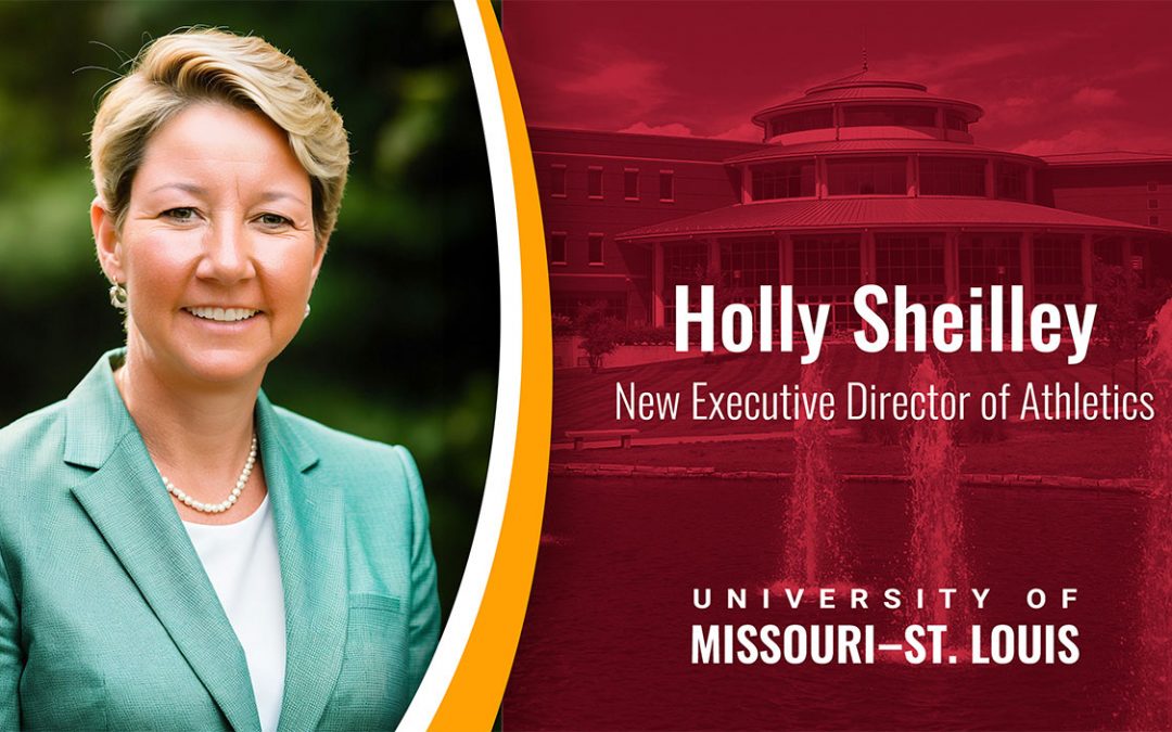 University of Missouri–St. Louis names Holly Sheilley new executive director of athletics