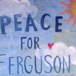 A mural wishing for "Peace for Ferguson" with clouds and a sun