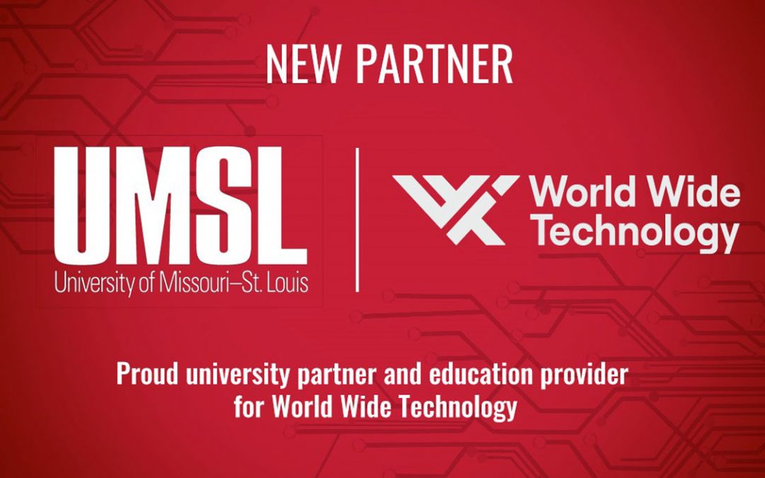 UMSL partnering with World Wide Technology to offer educational opportunities to employees looking to move forward in their careers