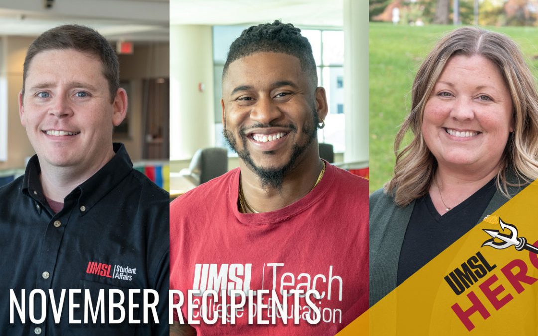 Lester Stewart, Kaje Sanford and Melissa Laurenti receive UMSL Hero Awards