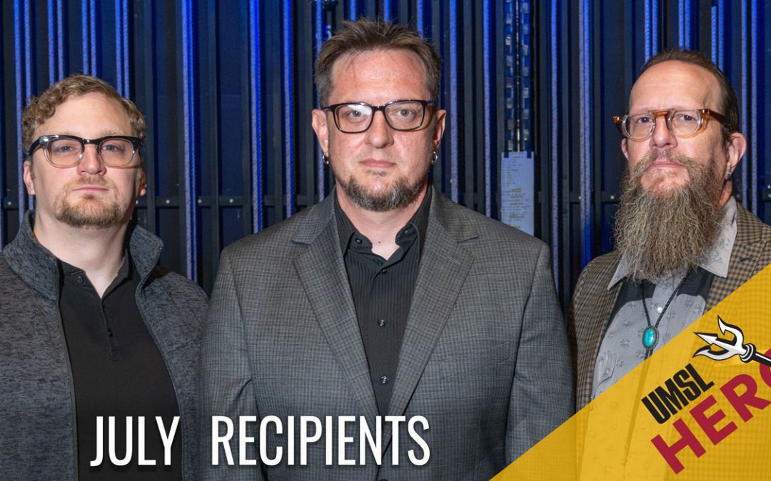Nicholas Wetzel, Ryan Nelson and David Torrence receive UMSL Hero Awards