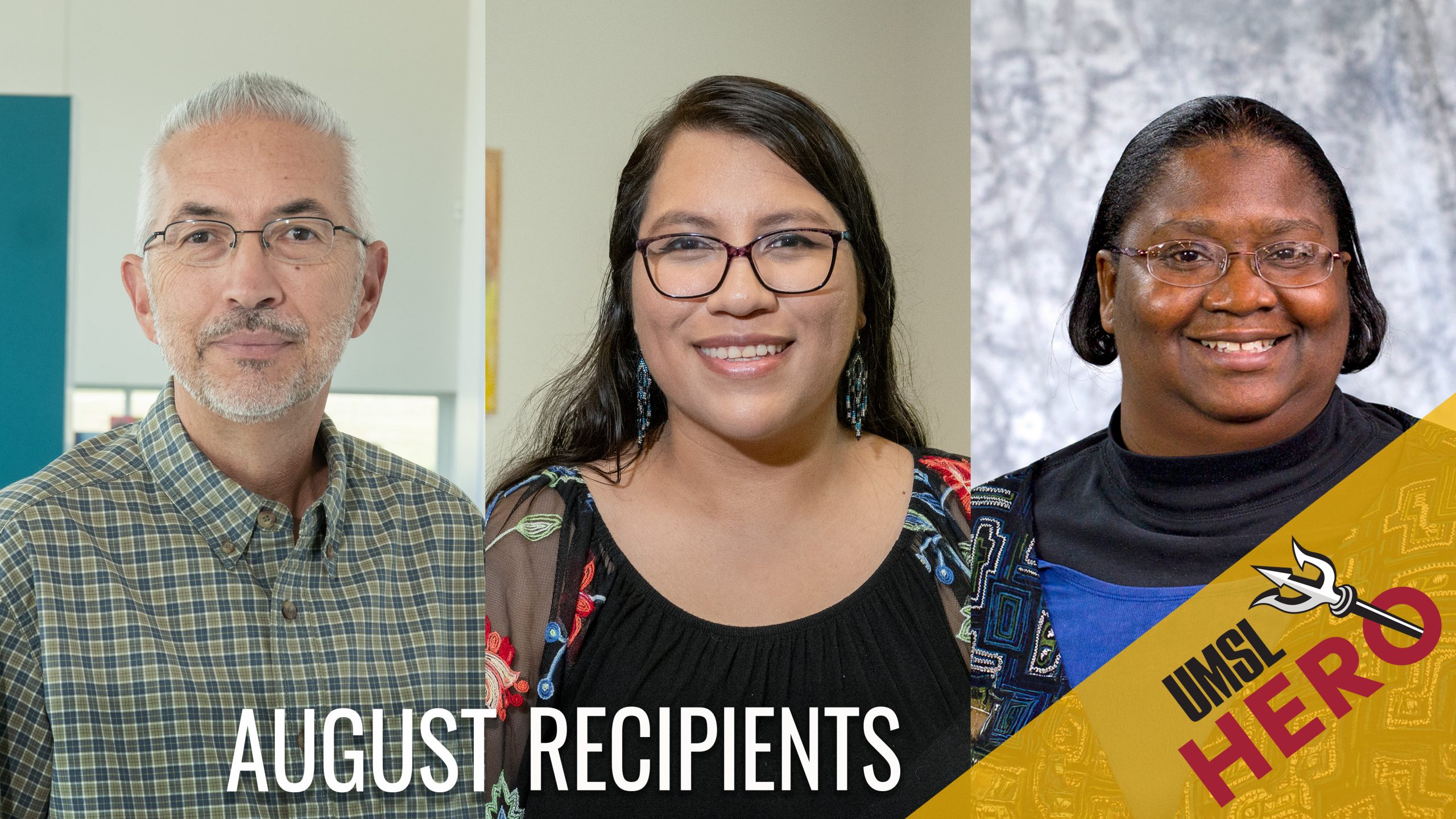 August 2025 Hero Award recipients Michael Howe, Natalia Mata and Emily Byrne