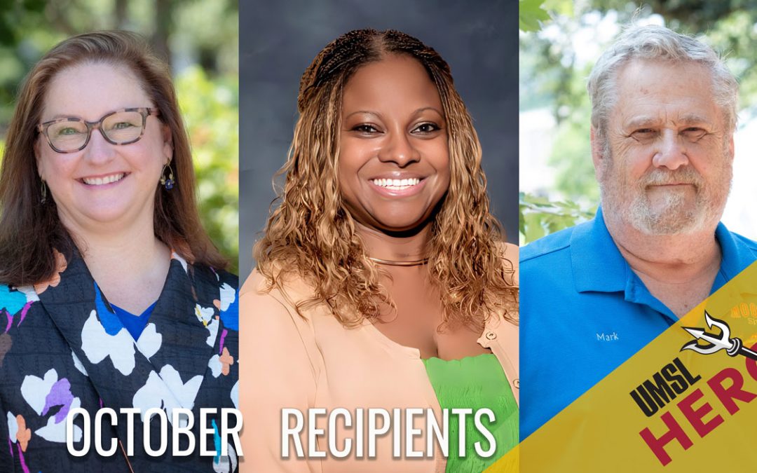 Keeta Holmes, Shanta Kyles and Mark Briguglio receive UMSL Hero Awards