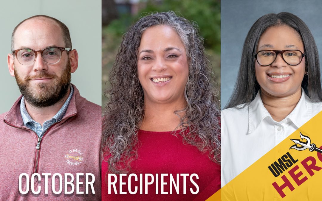 Justin Rubin, Candace Alba-Marshall and Brienna Manore receive UMSL Hero Awards